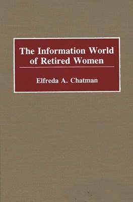 bokomslag Information World of Retired Women