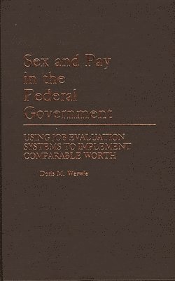 Sex and Pay in the Federal Government 1