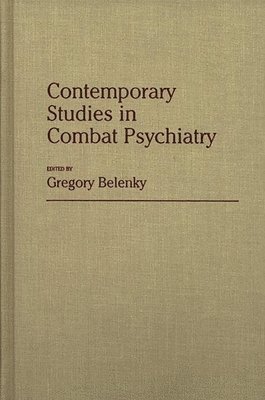 Contemporary Studies in Combat Psychiatry 1