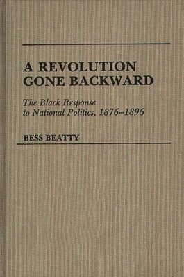 A Revolution Gone Backward 1