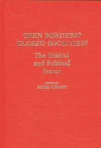 bokomslag Open Borders? Closed Societies?