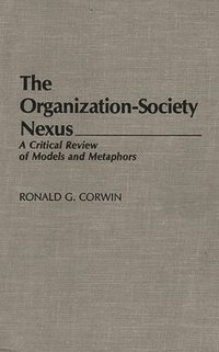 bokomslag The Organization-Society Nexus