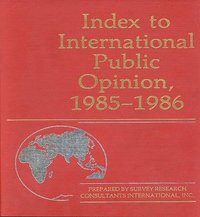 bokomslag Index to International Public Opinion, 1985-1986