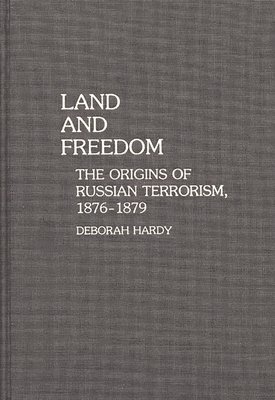 Deborah Hardy - Land and Freedom, Inbunden