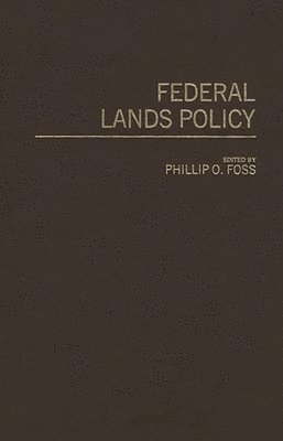 Unknown, Policy Studies Organization - Federal Lands Policy, Inbunden
