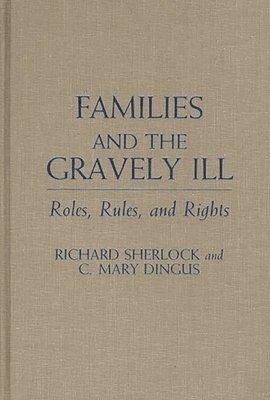 Families and the Gravely Ill
