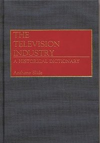 bokomslag The Television Industry