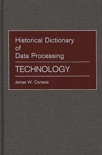 bokomslag Historical Dictionary of Data Processing