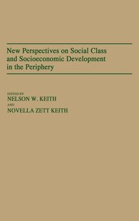 bokomslag New Perspectives on Social Class and Socioeconomic Development in the Periphery