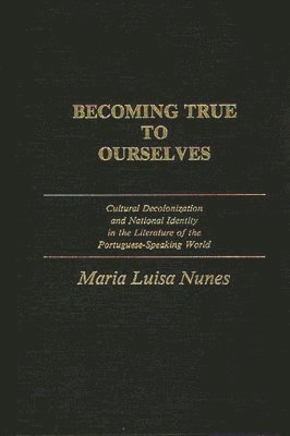 Becoming True to Ourselves 1
