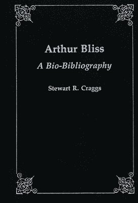bokomslag Arthur Bliss