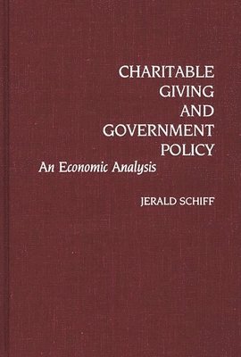 Charitable Giving and Government Policy 1