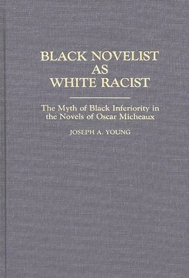 Black Novelist as White Racist 1