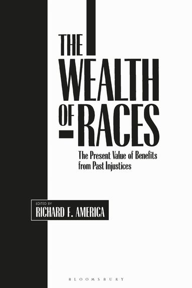 Richard F. America, Richard F. America - Wealth of Races, Inbunden