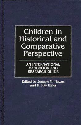 Children in Historical and Comparative Perspective