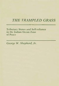 bokomslag The Trampled Grass