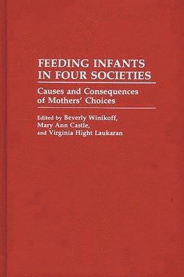 Feeding Infants in Four Societies 1