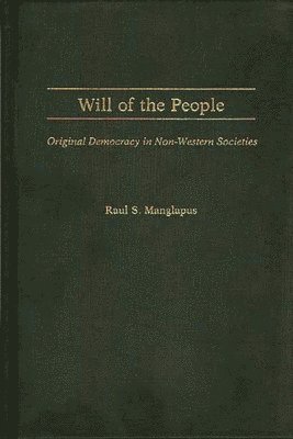 Raul S. Manglapus, Unknown - Will of the People, Inbunden