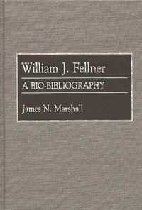 bokomslag William J. Fellner