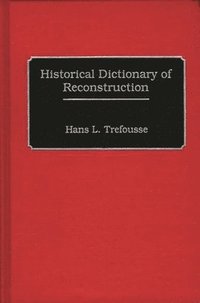 bokomslag Historical Dictionary of Reconstruction