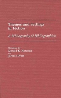 bokomslag Themes and Settings in Fiction