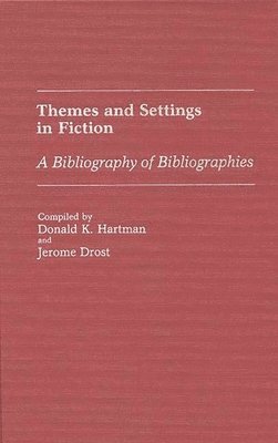 Themes and Settings in Fiction 1