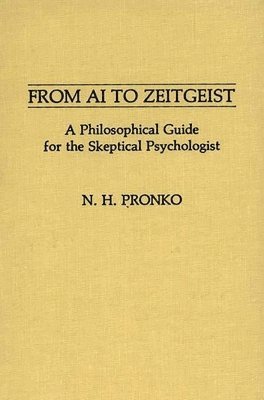 N H Pronko - From AI to Zeitgeist, Inbunden