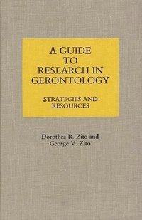 bokomslag A Guide to Research in Gerontology