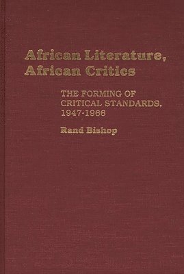 African Literature, African Critics 1