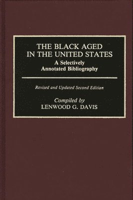 bokomslag The Black Aged in the United States