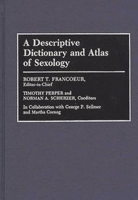 bokomslag Descriptive Dictionary and Atlas of Sexology