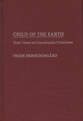 Frode Hermundsgard - Child of the Earth, Inbunden