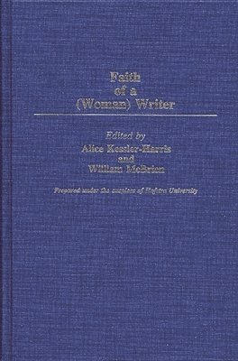 bokomslag Faith of a (Woman) Writer