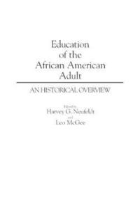 bokomslag Education of the African American Adult