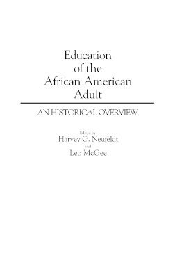 bokomslag Education of the African American Adult