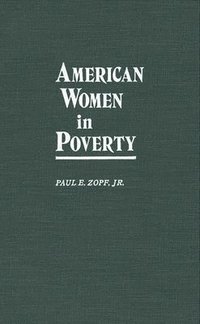 bokomslag American Women in Poverty