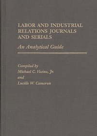 bokomslag Labor and Industrial Relations Journals and Serials