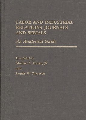 Labor and Industrial Relations Journals and Serials 1