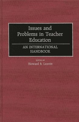 Issues and Problems in Teacher Education