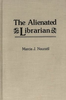 The Alienated Librarian 1