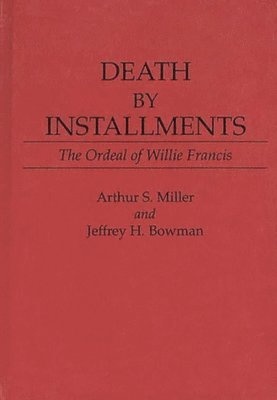 Death by Installments 1