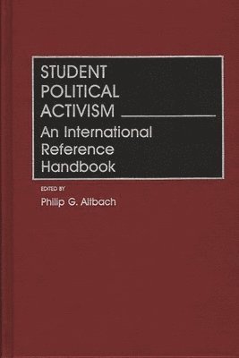 Philip G. Altbach - Student Political Activism, Inbunden