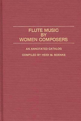 bokomslag Flute Music by Women Composers