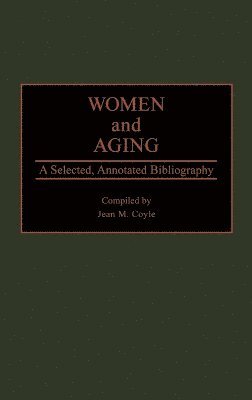 bokomslag Women and Aging