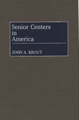 Senior Centers in America 1