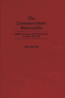 bokomslag Compassionate Memsahibs