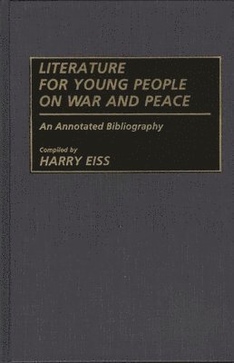 bokomslag Literature for Young People on War and Peace