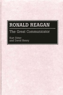 David Henry, Kurt Ritter - Ronald Reagan, Inbunden
