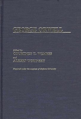 Courtney T. Wemyss, Alexej Ugrinsky - George Orwell, Inbunden