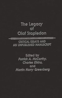 bokomslag The Legacy of Olaf Stapledon